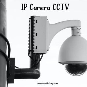 Alasan menggunakan IP camera CCTV di rumah dan kantor